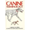KNYGA Harold R Spira CANINE TERMINOLOGY