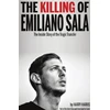 KNYGA Harry Harris Killing of Emiliano Sala