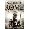KNYGA Harry Sidebottom Warrior of Rome IV: The Caspian Gates