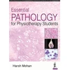 KNYGA Harsh Mohan Essential Pathology for Physiotherapy Students