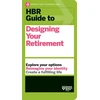 KNYGA Harvard Business Review Harvard Business Review HBR Guide to Designing Your Retirement