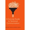 KNYGA Heather Graves Concise Guide to Technical Communication