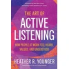 KNYGA Heather R Younger Art of Active Listening
