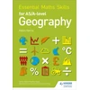KNYGA Helen Harris Essential Maths Skills for AS/A-level Geography