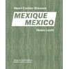 KNYGA Helen Levitt / Henri Cartier-Bresson. Mexico