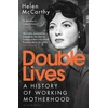 KNYGA Helen Mccarthy Double Lives