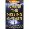 KNYGA Helen Sedgwick Where the Missing Gather