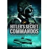 KNYGA Helmut Blocksdorf Hitler's Secret Commandos