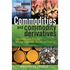KNYGA Helyette Geman Commodities and Commodity Derivatives