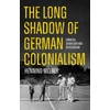 KNYGA Henning Melber Long Shadow of German Colonialism