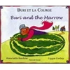 KNYGA Henriette Barkow Buri and the Marrow (English/French)