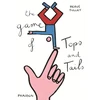 KNYGA Herv Tullet The Game of Tops and Tails