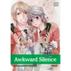 KNYGA Hinako Takanaga Awkward Silence, Vol. 6