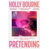 KNYGA Holly Bourne Pretending