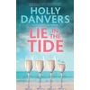 KNYGA Holly Danvers Lie in the Tide