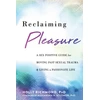 KNYGA Holly Richmond Reclaiming Pleasure
