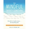 KNYGA Holly Rogers Mindful Twenty-Something