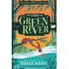 KNYGA Holly Webb Story of Greenriver