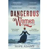 KNYGA Hope Adams Dangerous Women