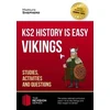 KNYGA How2Become KS2 History is Easy: Vikings (Studies, Activities & Questions) Achieve 100%
