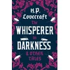 KNYGA H.P. Lovecraft Whisperer in Darkness and Other Tales
