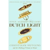 KNYGA Hugh Aldersey Williams Dutch Light