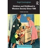 KNYGA Hugh Cunningham Children and Childhood in Western Society Since 1500