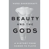 KNYGA Hugo Shakeshaft Beauty and the Gods