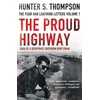 KNYGA Hunter S Thompson Proud Highway