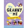 KNYGA Hutchinson Sam My Granny and Me, A Keepsake Book