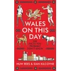 KNYGA Huw Rees Wales on This Day