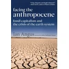 KNYGA Ian Angus Facing the Anthropocene