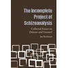 KNYGA Ian Buchanan The Incomplete Project of Schizoanalysis