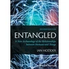 KNYGA Ian Hodder Entangled