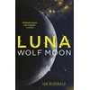KNYGA Ian Mcdonald Luna: Wolf Moon