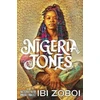 KNYGA Ibi Zoboi Nigeria Jones