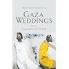 KNYGA Ibrahim Nasrallah Gaza Weddings