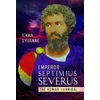 KNYGA Ilkka Syvanne Emperor Septimius Severus