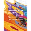 KNYGA Images Publishing Contemporary Creative Spaces for Children