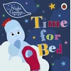 KNYGA In the Night Garden: Time for Bed