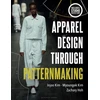 KNYGA Injoo Kim Apparel Design through Patternmaking
