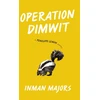 KNYGA Inman Majors Operation Dimwit
