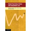 KNYGA Ioannis Lianos Global Food Value Chains and Competition Law