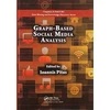 KNYGA Ioannis Pitas Graph-Based Social Media Analysis