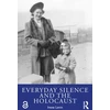 KNYGA Irene Levin Everyday Silence and the Holocaust