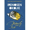 KNYGA Irenosen Okojie Butterfly Fish