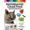 KNYGA Irodoreal Photorealistic Colored Pieštukas Drawing Workbook