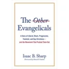 KNYGA Isaac B Sharp Other Evangelicals