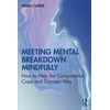 KNYGA Isabel Clarke Meeting Mental Breakdown Mindfully