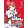 KNYGA Isshiki Ichika Berserk of Gluttony (Manga) Vol. 12